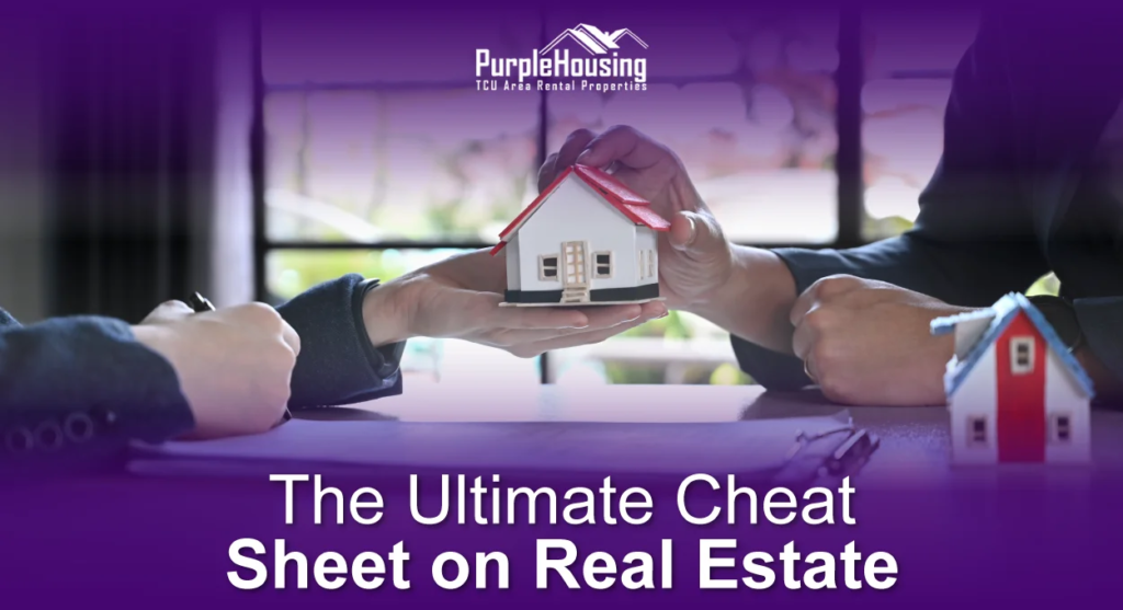 The Ultimate Cheat Sheet on Real Estate